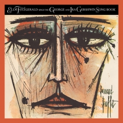 Ella Fitzgerald - Ella Fitzgerald - The George And Ira Gershwin Songbook